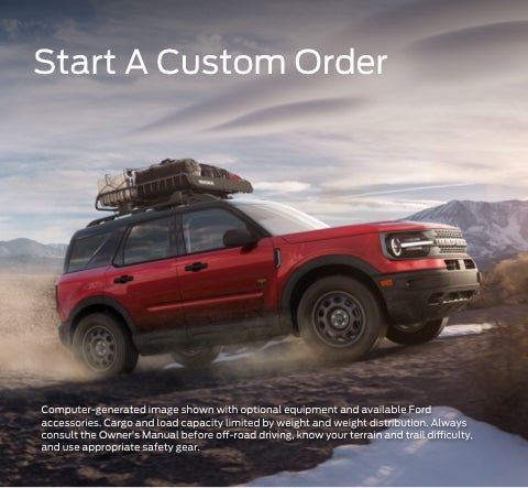 Start a custom order | Legacy Ford of Rosenberg in Rosenberg TX